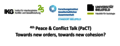 Towards new orders, towards new cohesion? 4th Peace & Conflict Talk (PaCT) - Image