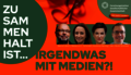 Zusammenhalt ist... irgendwas mit Medien?! - Image