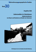 Lebenswelten im Suburbanen - (Re)konstruktionen von Raum und Routinen am Rande von Hannover - Image