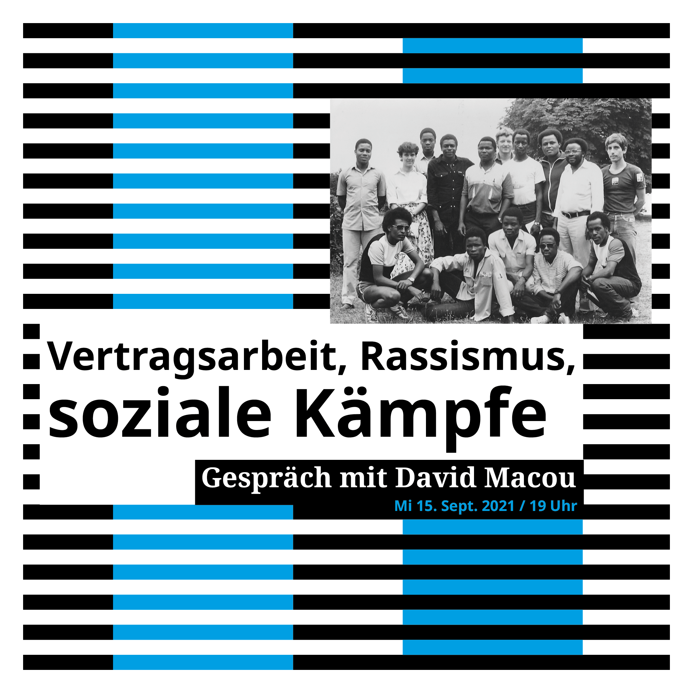 Vertragsarbeit, Rassismus, soziale Kämpfe – Gespräch mit David Macou