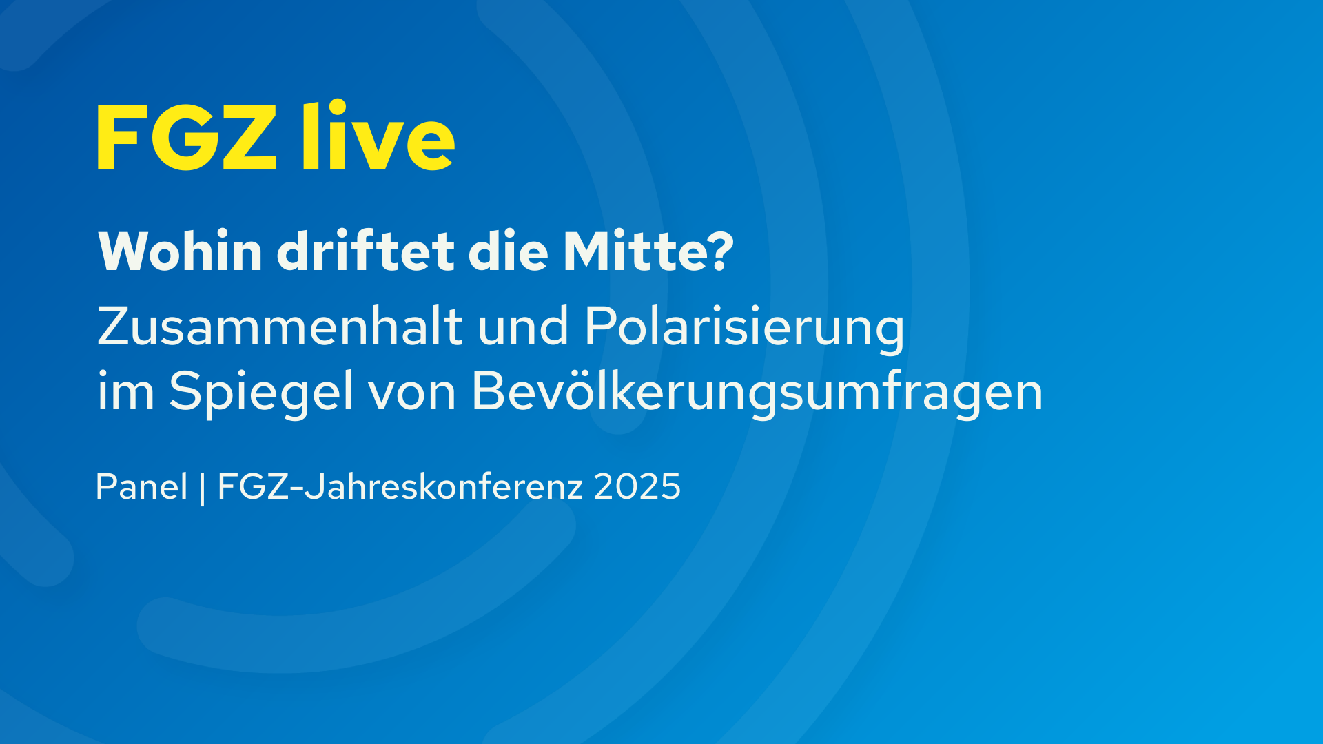 Wohin driftet die Mitte? Zusammenhalt und Polarisierung im Spiegel von Bevölkerungsumfragen - Image
