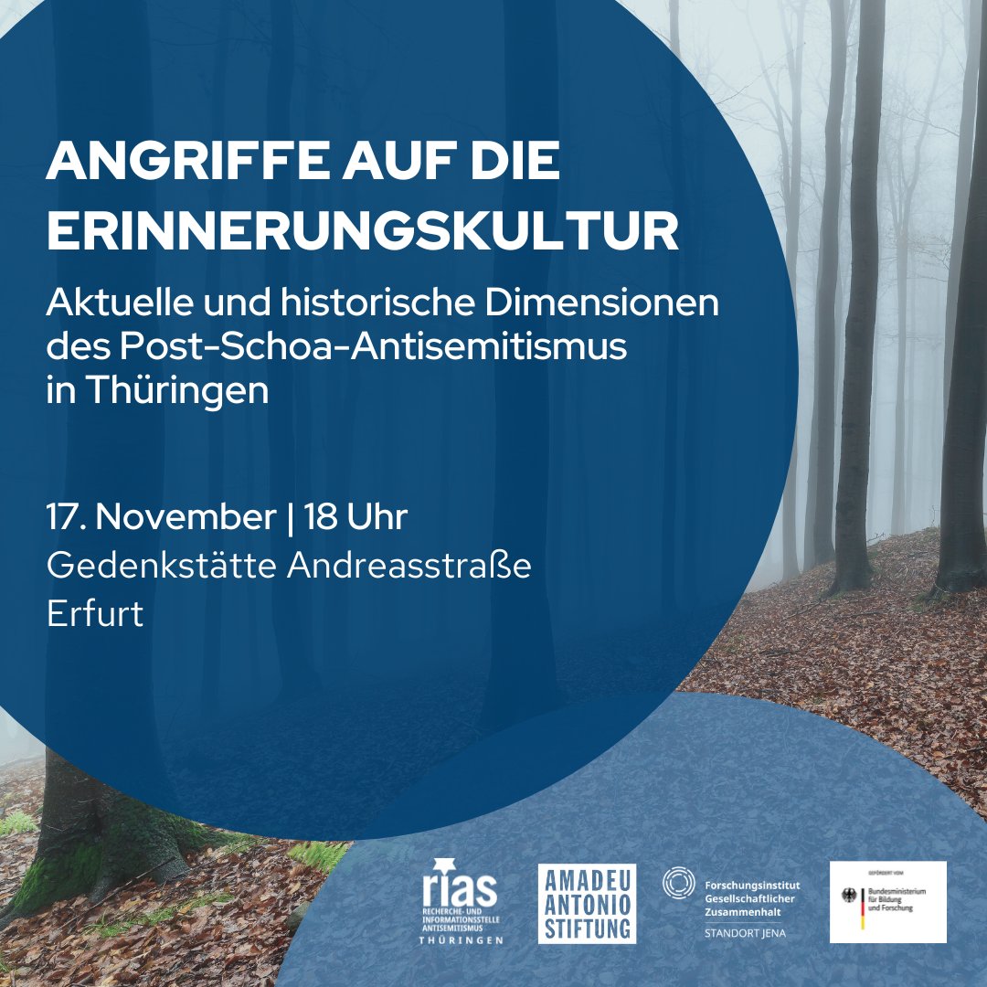 Angriffe auf die Erinnerungskultur. Historische und aktuelle Dimensionen des Post-Schoa-Antisemitismus in Thüringen