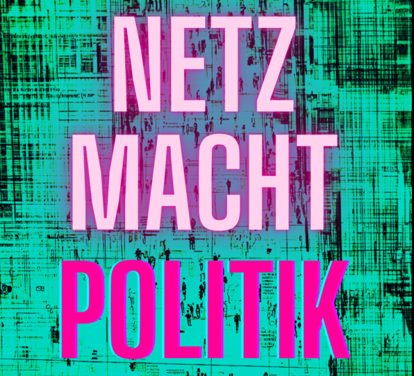 Netz macht Politik
