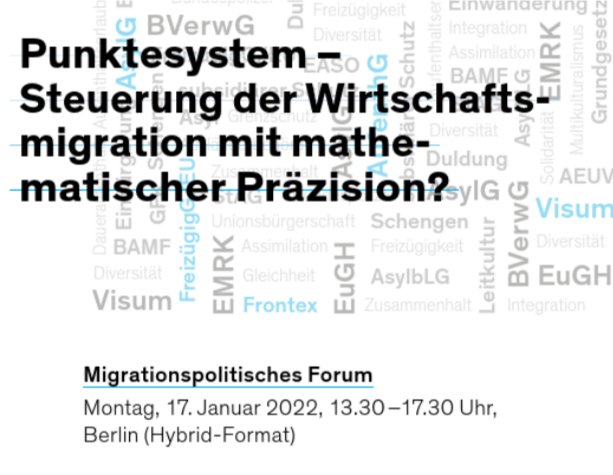 Punktesystem – Steuerung der Wirtschaftsmigration mit mathematischer Präzision? (Migrationspolitisches Forum)