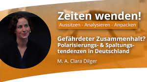 Gefährdeter Zusammenhalt? Deutsche Polarisierungs- und Spaltungstendenzen mit Clara Dilger - Image