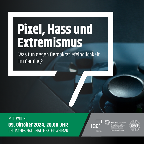 Pixel, Hass und Extremismus – Was tun gegen Demokratiefeindlichkeit im Gaming?