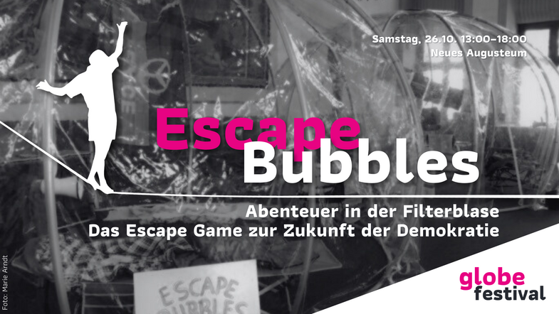 Escape Bubbles – Abenteuer in der Filterblase. Das Escape Game zur Zukunft der Demokratie