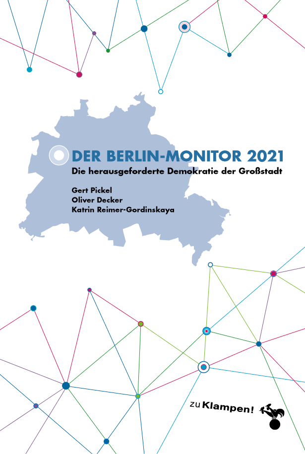 Der Berlin-Monitor 2021: Die herausgeforderte Demokratie der Großstadt